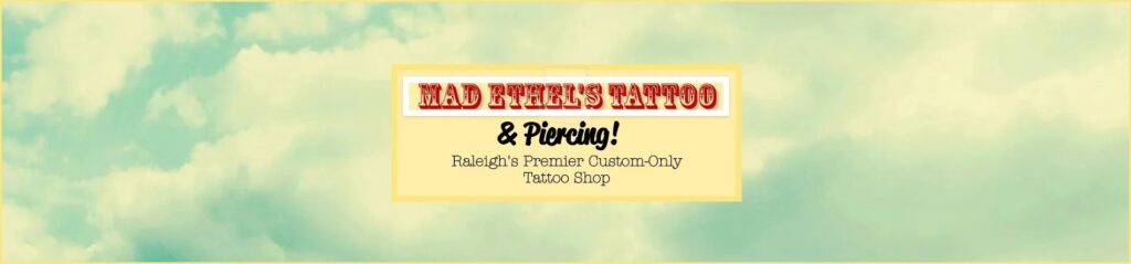 Mad Ethel's Tattoo & Body Piercing
