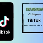 YNS Meaning & Usage on TikTok