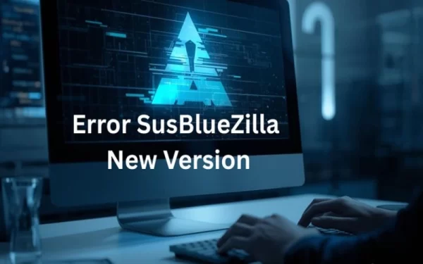 SusBlueZilla New Version Error