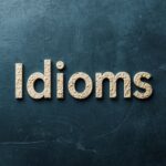 Idioms for the Best